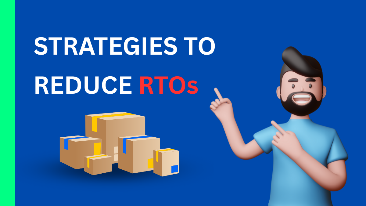 strategies-to-reduce-rto-in-dropshipping